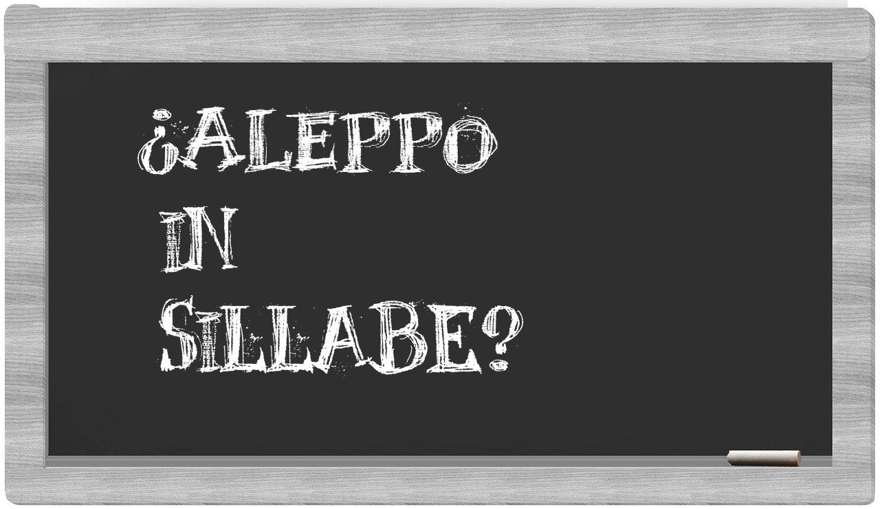 ¿Aleppo en sílabas?