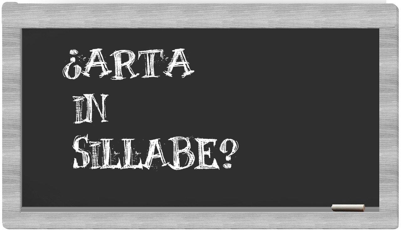 ¿Arta en sílabas?