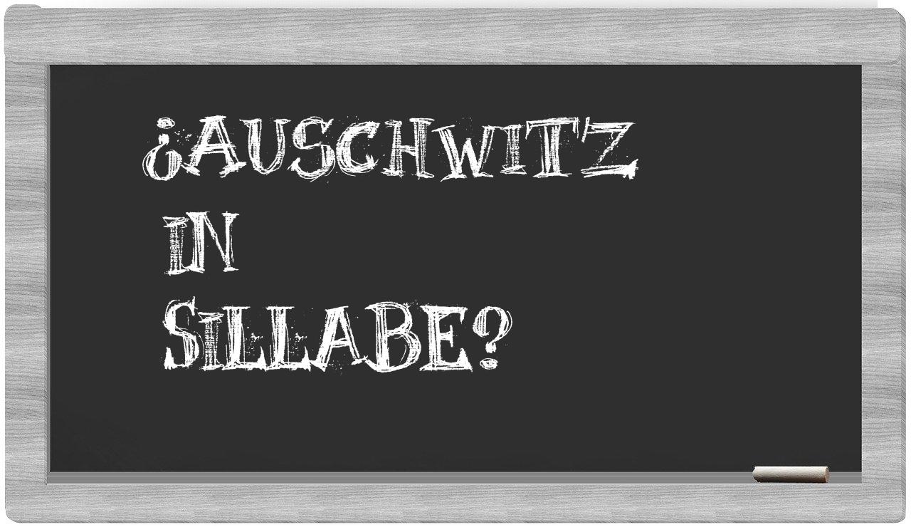 ¿Auschwitz en sílabas?