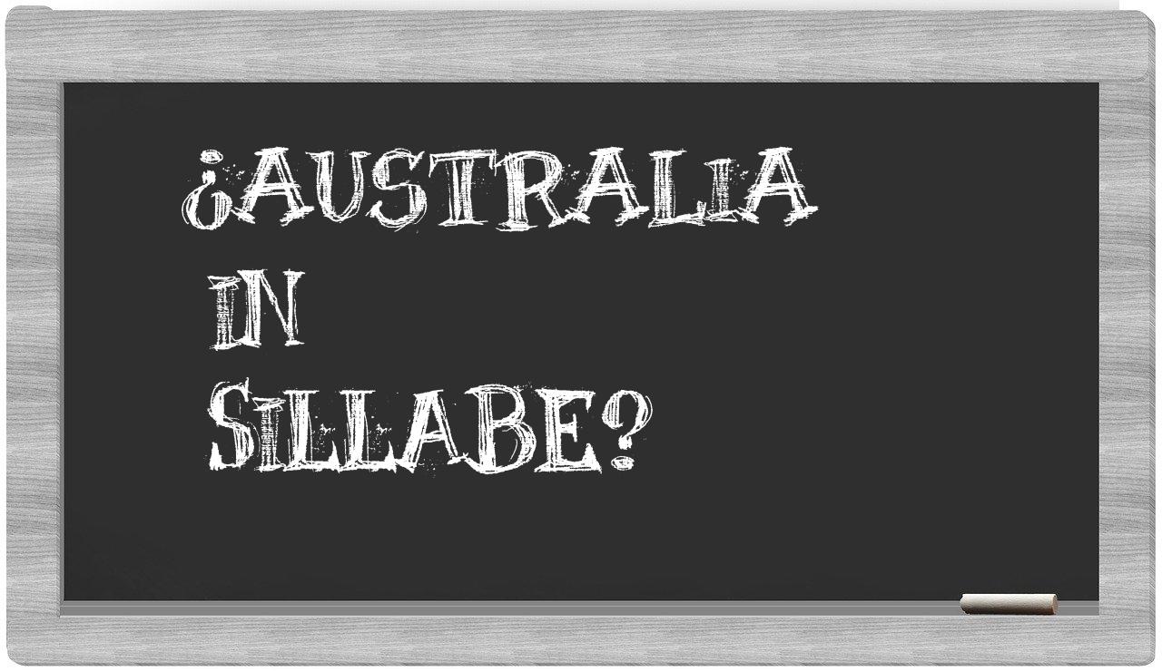 ¿Australia en sílabas?