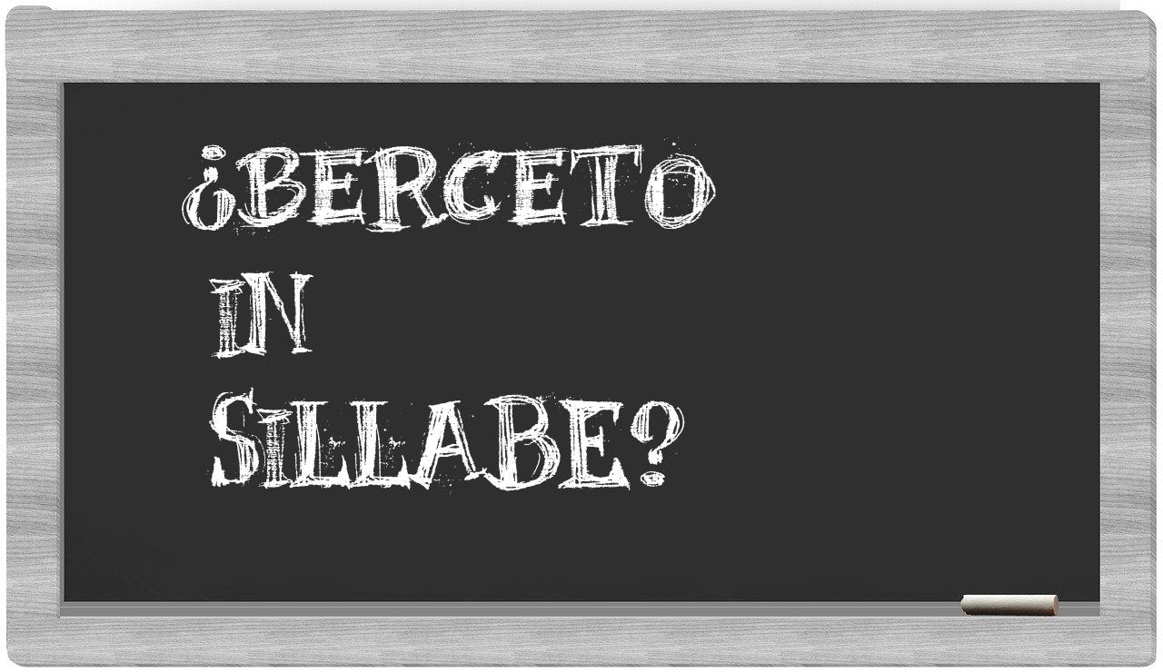 ¿Berceto en sílabas?