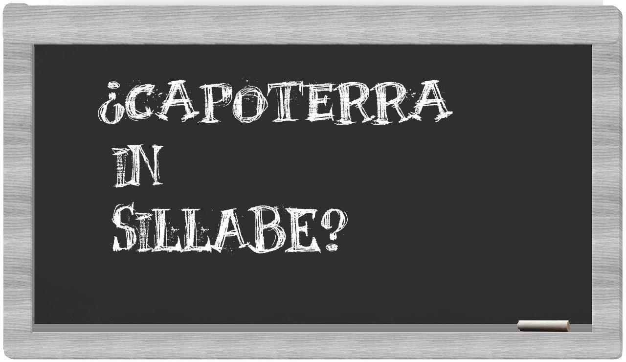 ¿Capoterra en sílabas?