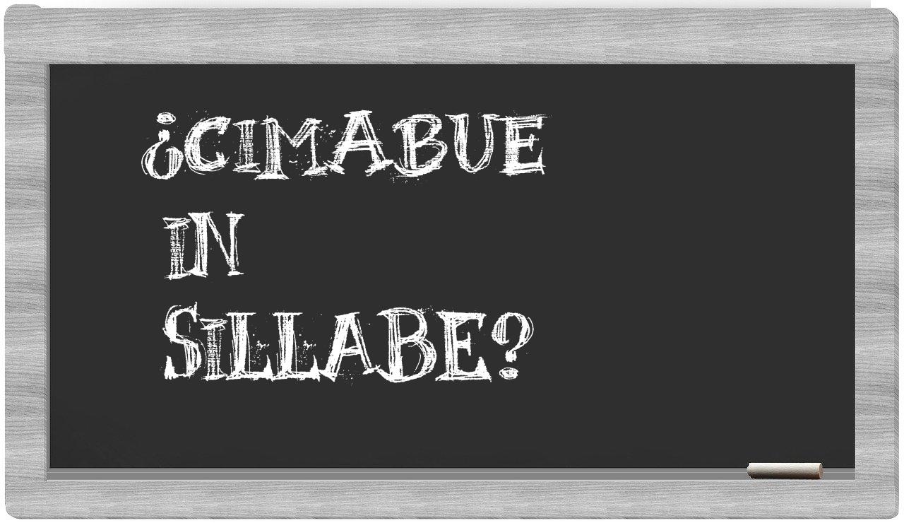 ¿Cimabue en sílabas?