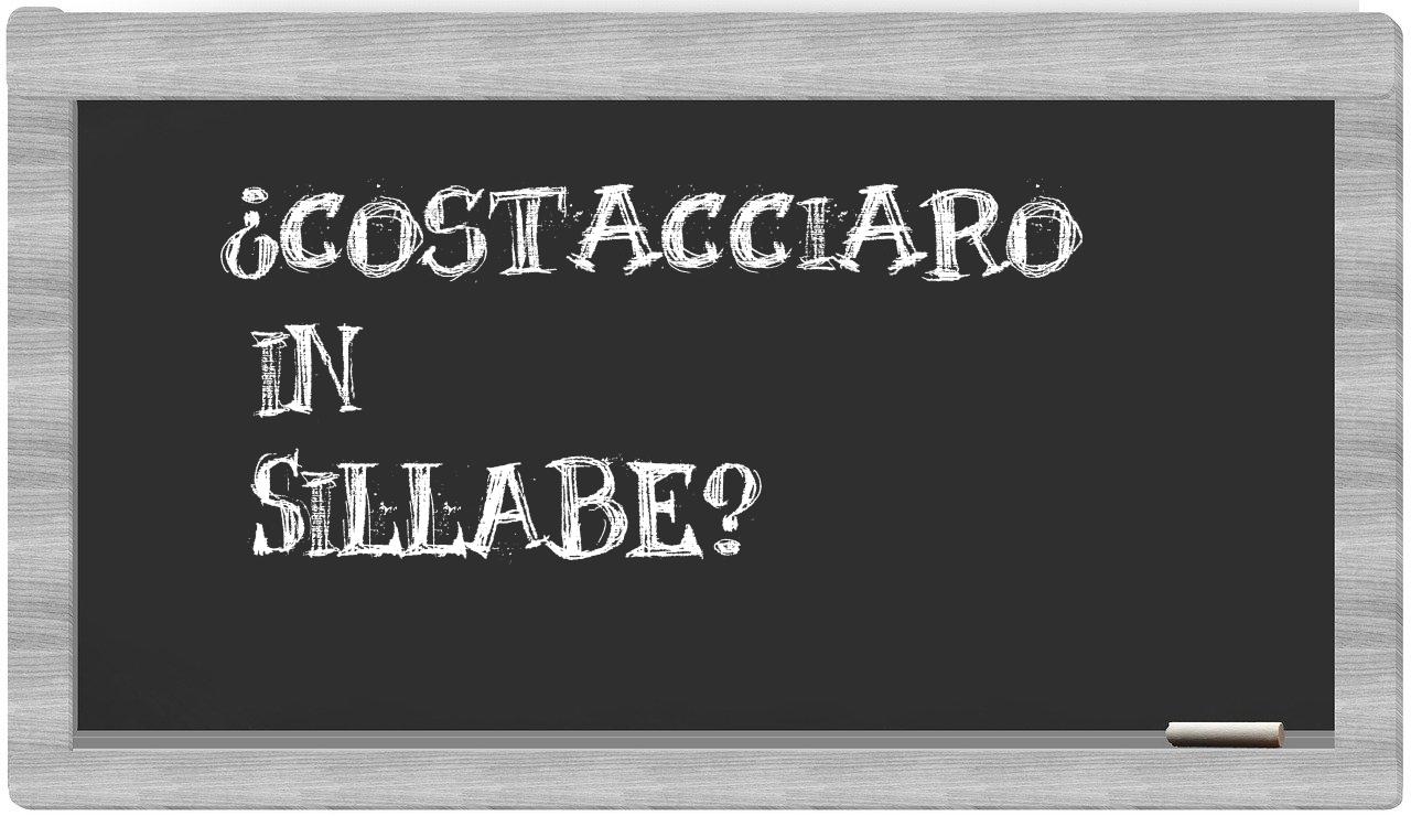 ¿Costacciaro en sílabas?