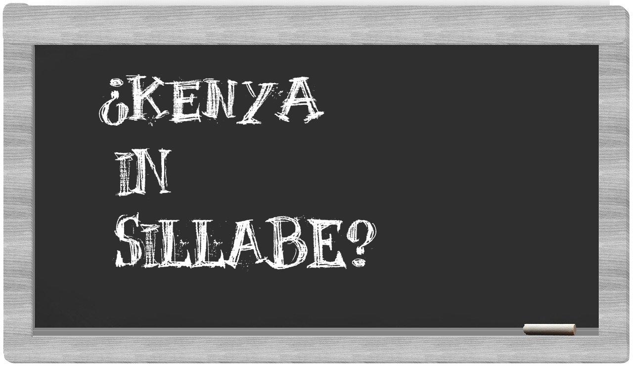 ¿Kenya en sílabas?