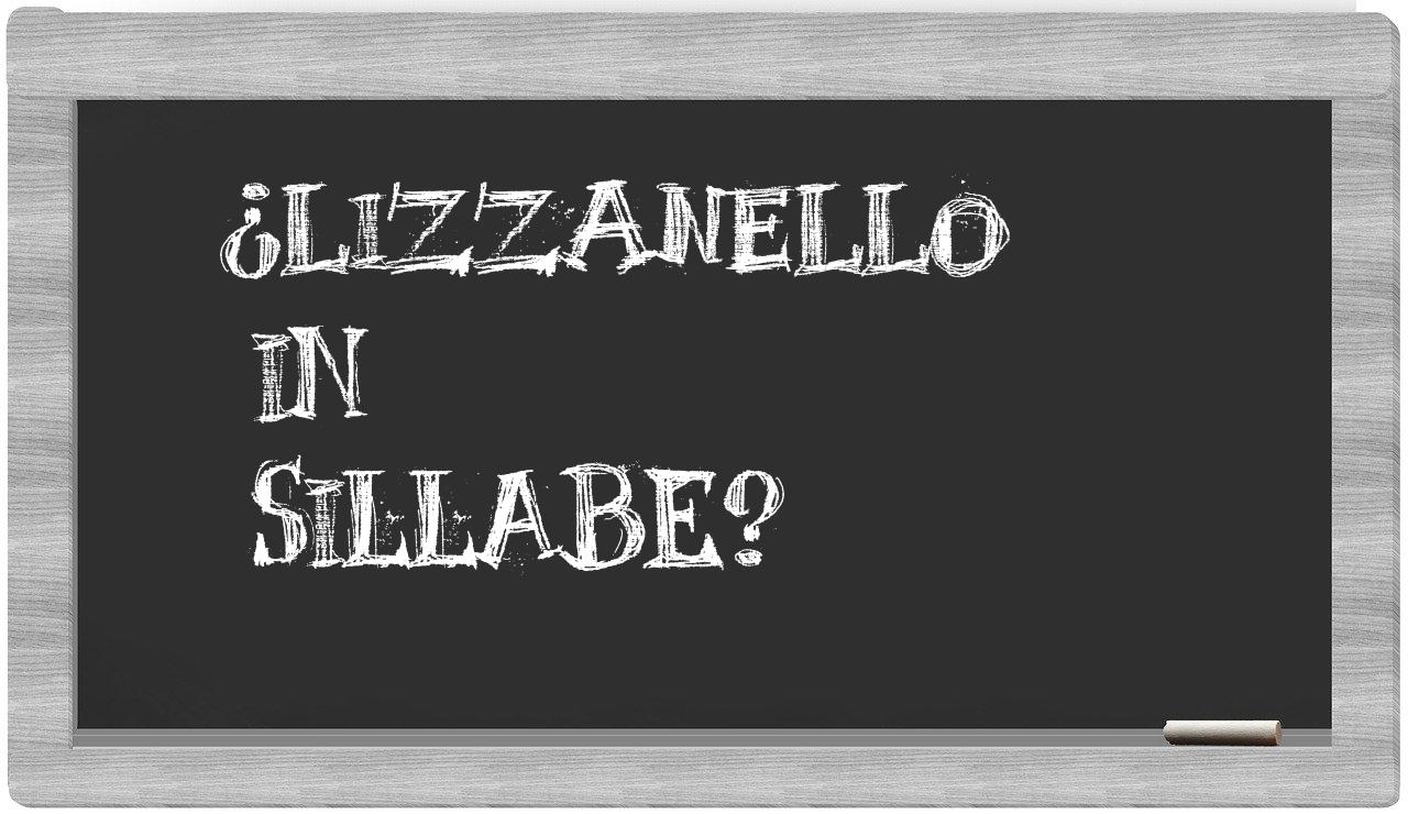 ¿Lizzanello en sílabas?