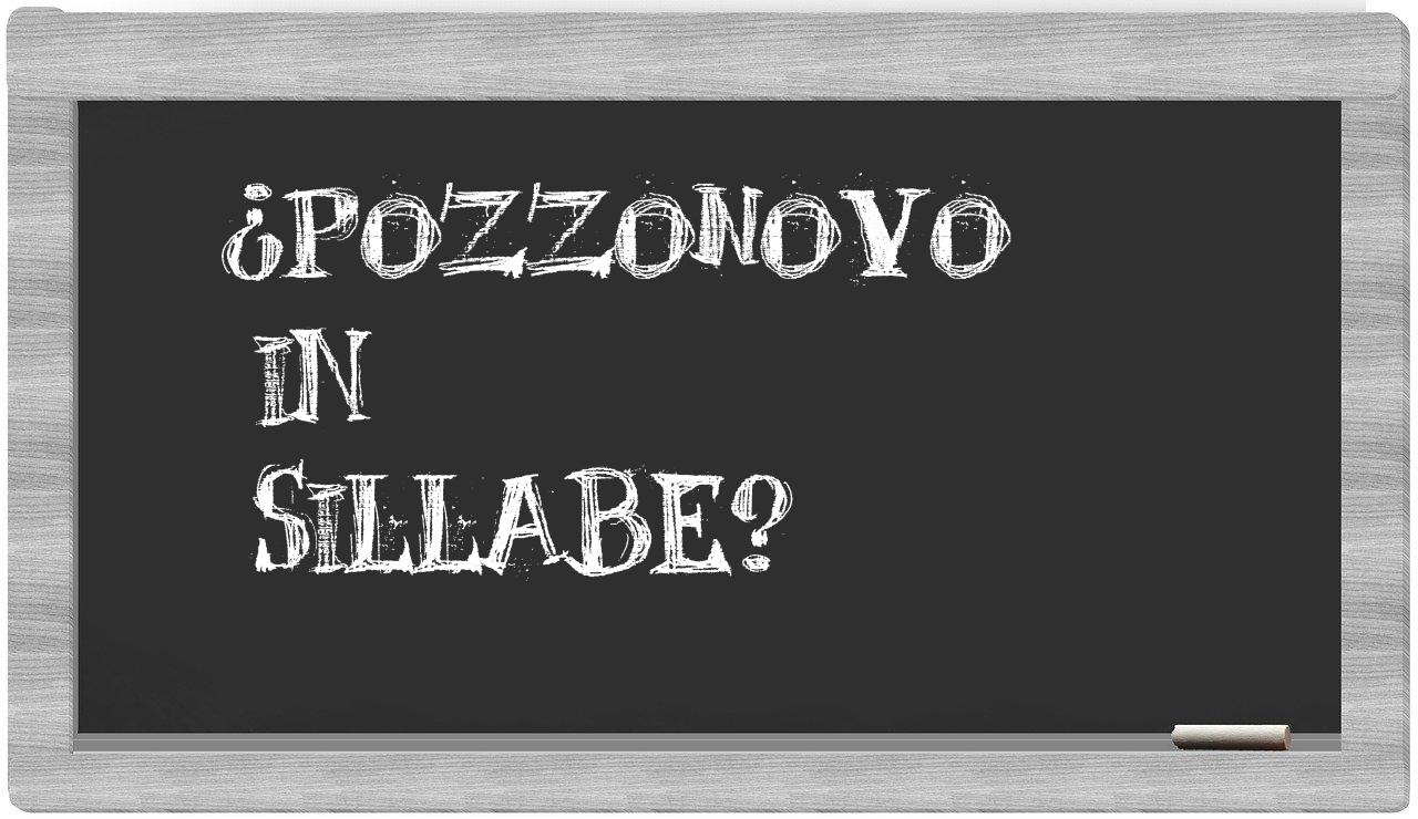 ¿Pozzonovo en sílabas?