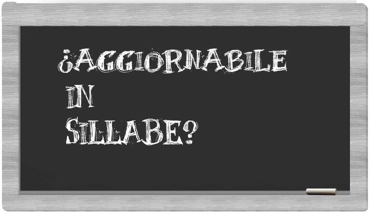 aggiornabile in syllables