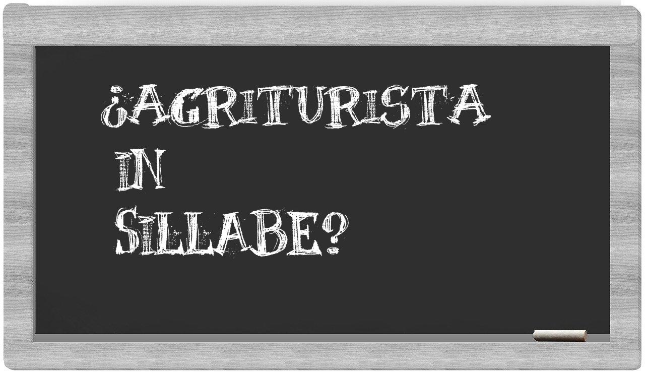 agriturista in syllables