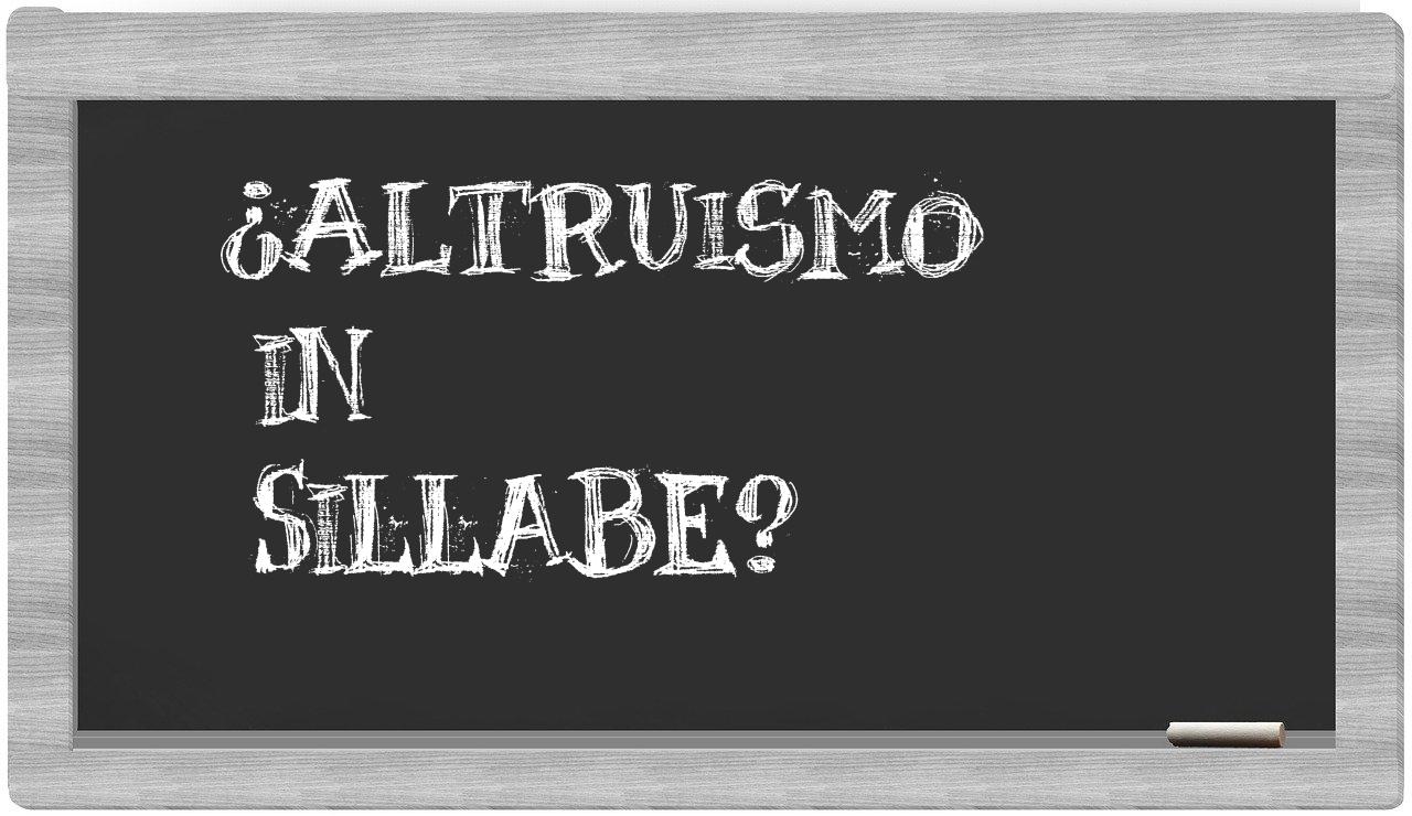 ¿altruismo en sílabas?