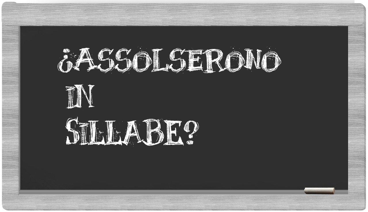 ¿assolserono en sílabas?