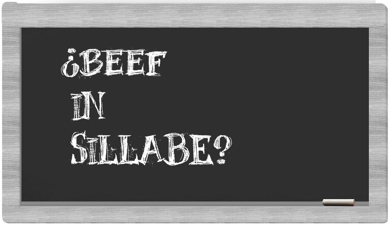 ¿beef en sílabas?