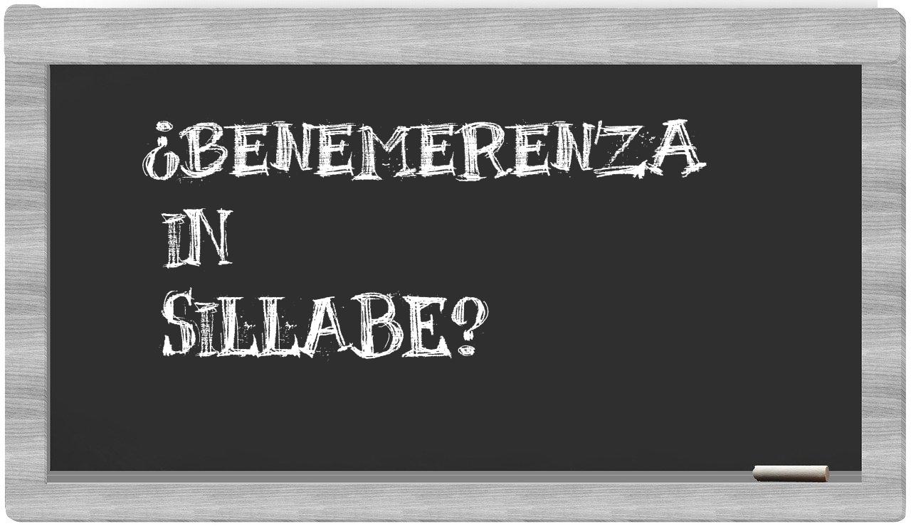 ¿benemerenza en sílabas?