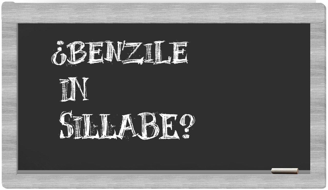 ¿benzile en sílabas?