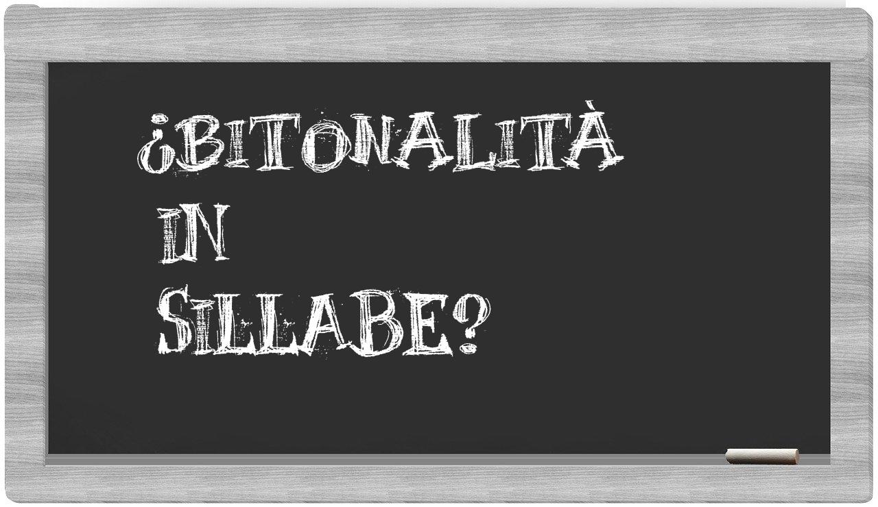 ¿bitonalità en sílabas?