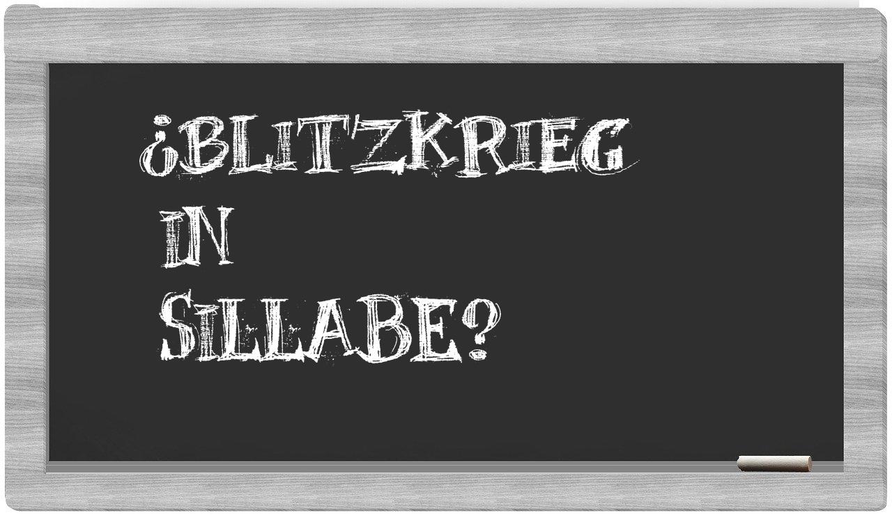 ¿blitzkrieg en sílabas?