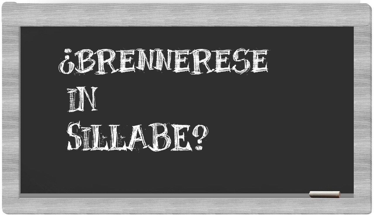 ¿brennerese en sílabas?