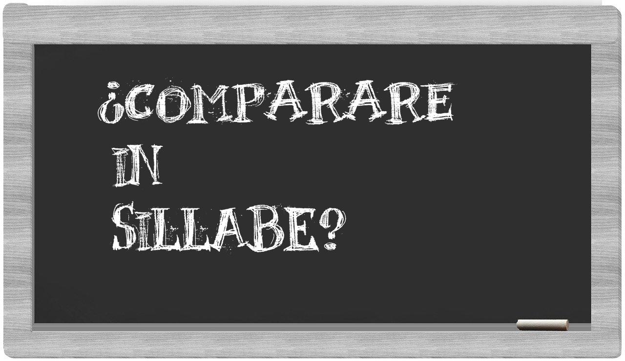 ¿comparare en sílabas?