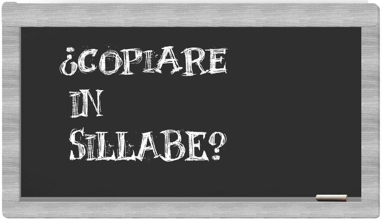 ¿copiare en sílabas?