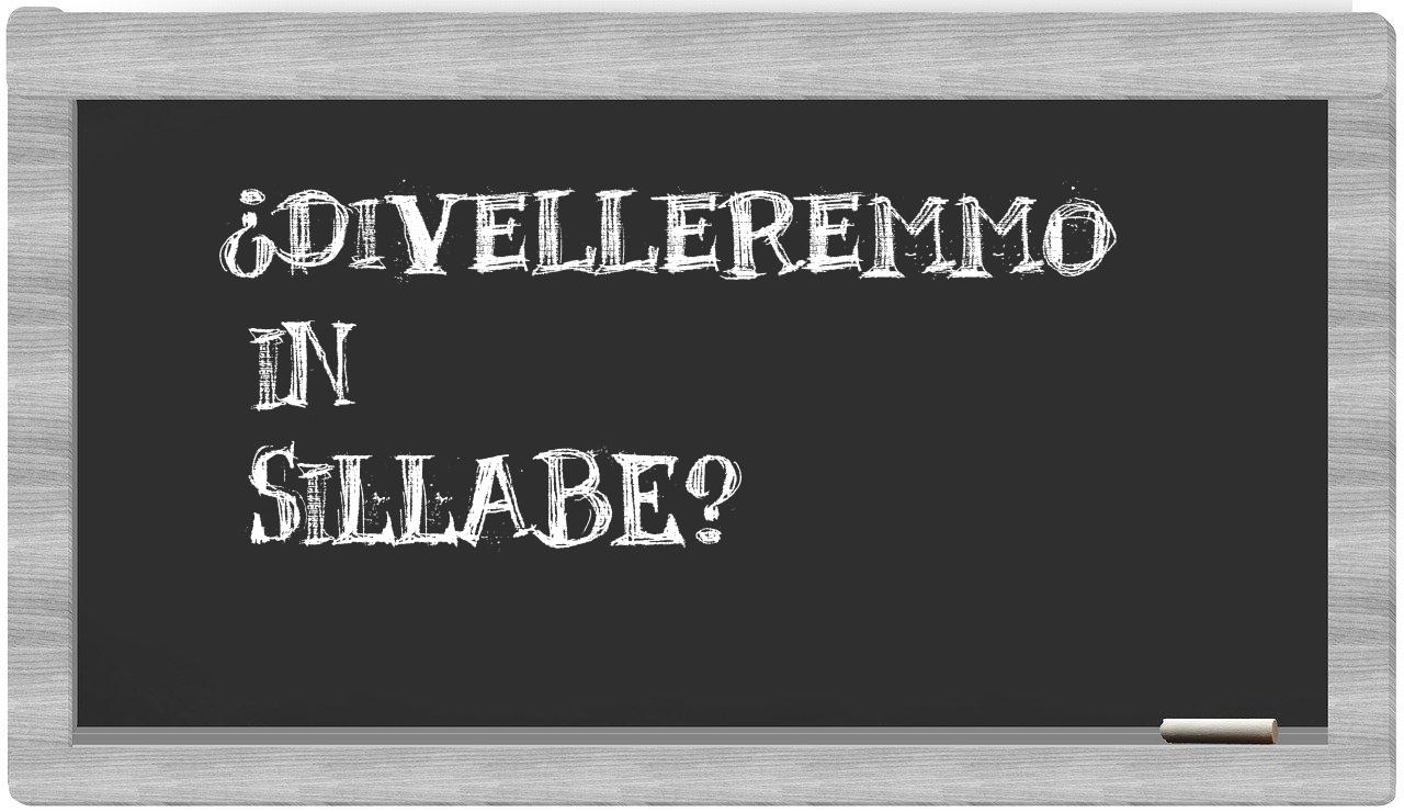 ¿divelleremmo en sílabas?