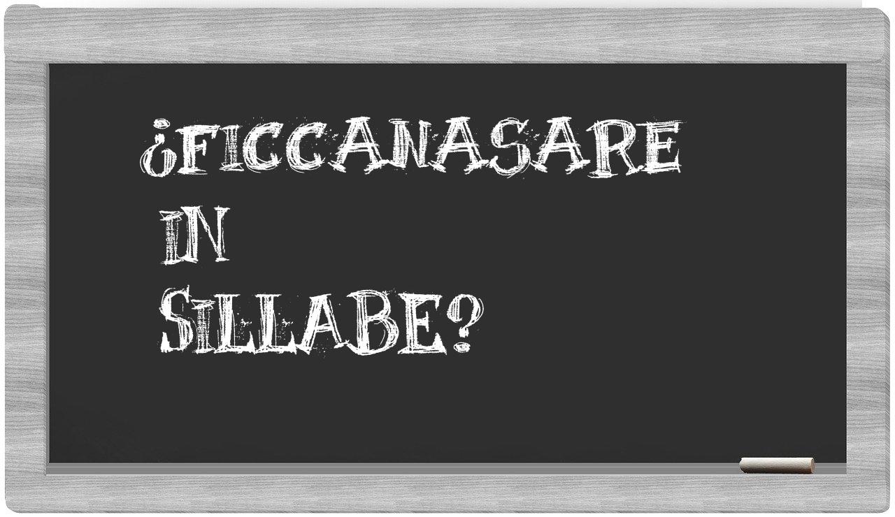 ¿ficcanasare en sílabas?