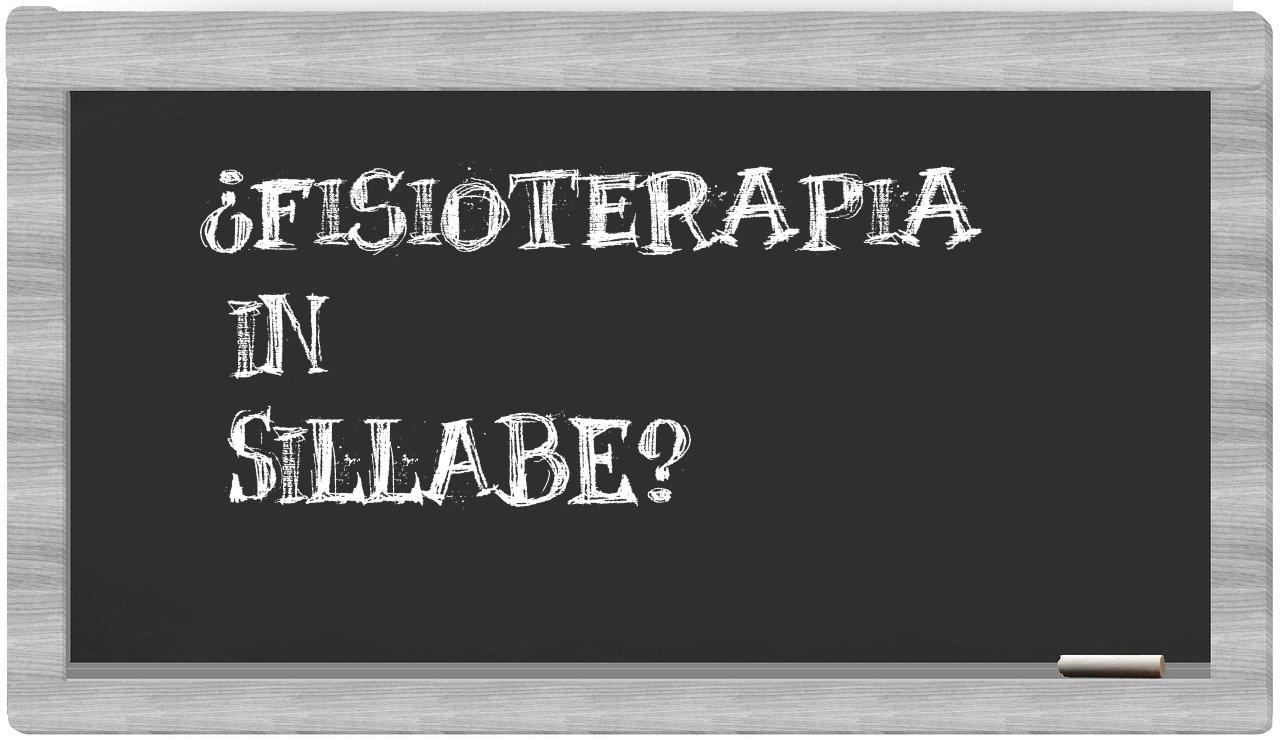 ¿fisioterapia en sílabas?