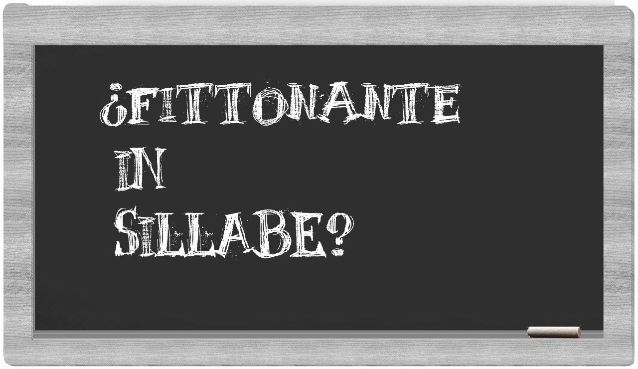 ¿fittonante en sílabas?