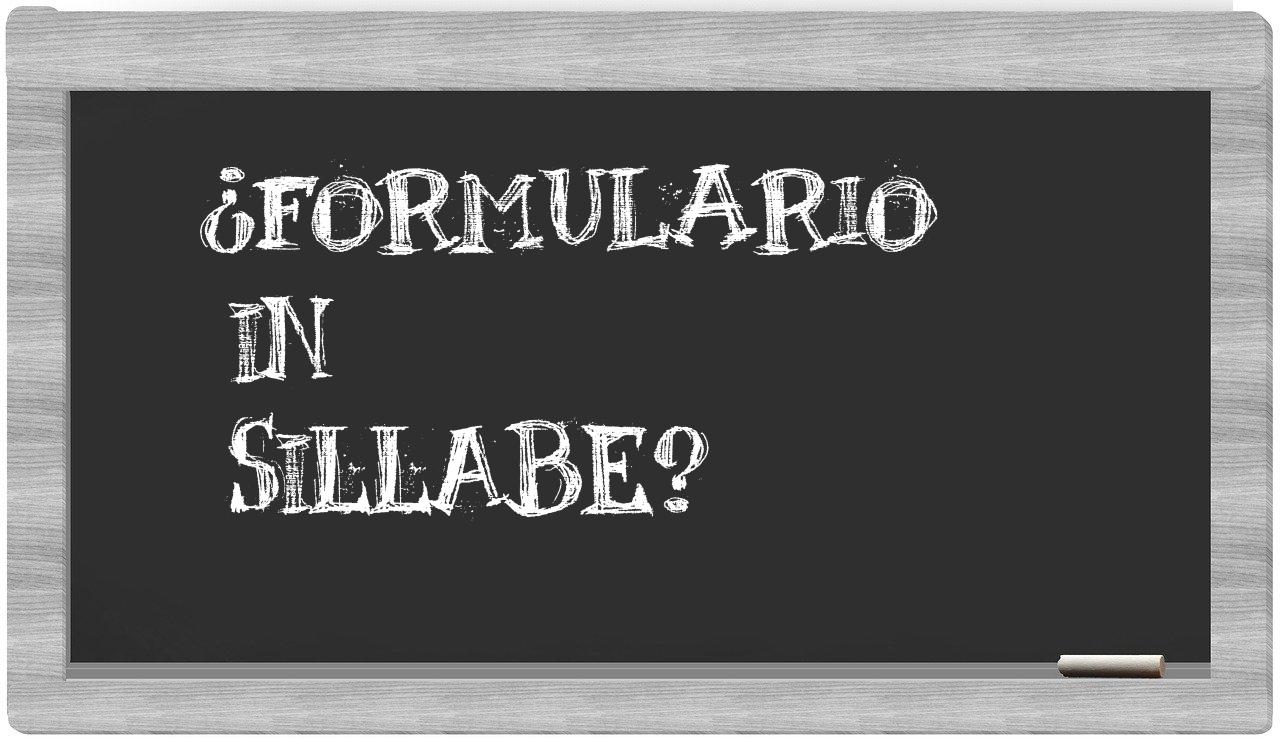 formulario in syllables