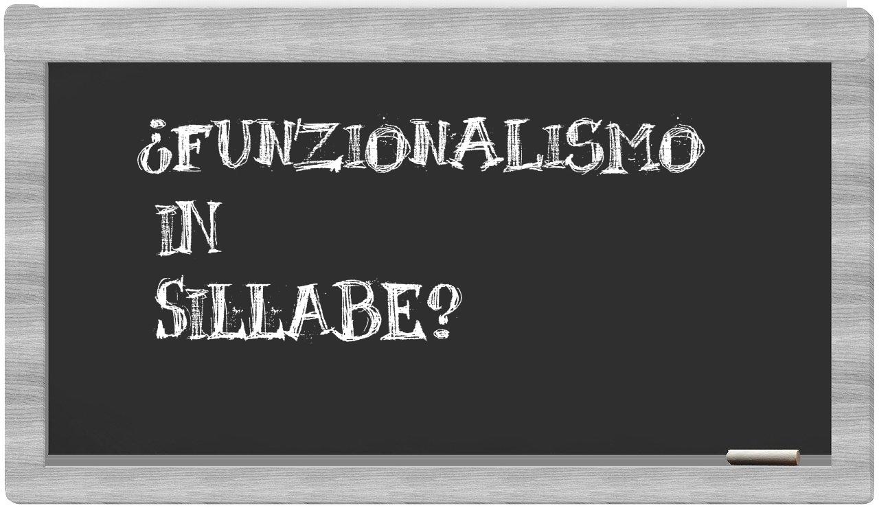 ¿funzionalismo en sílabas?