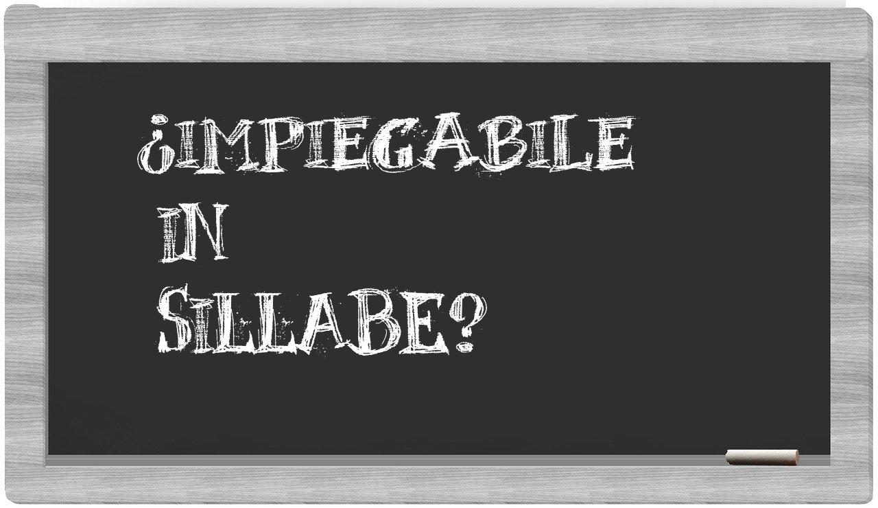 ¿impiegabile en sílabas?