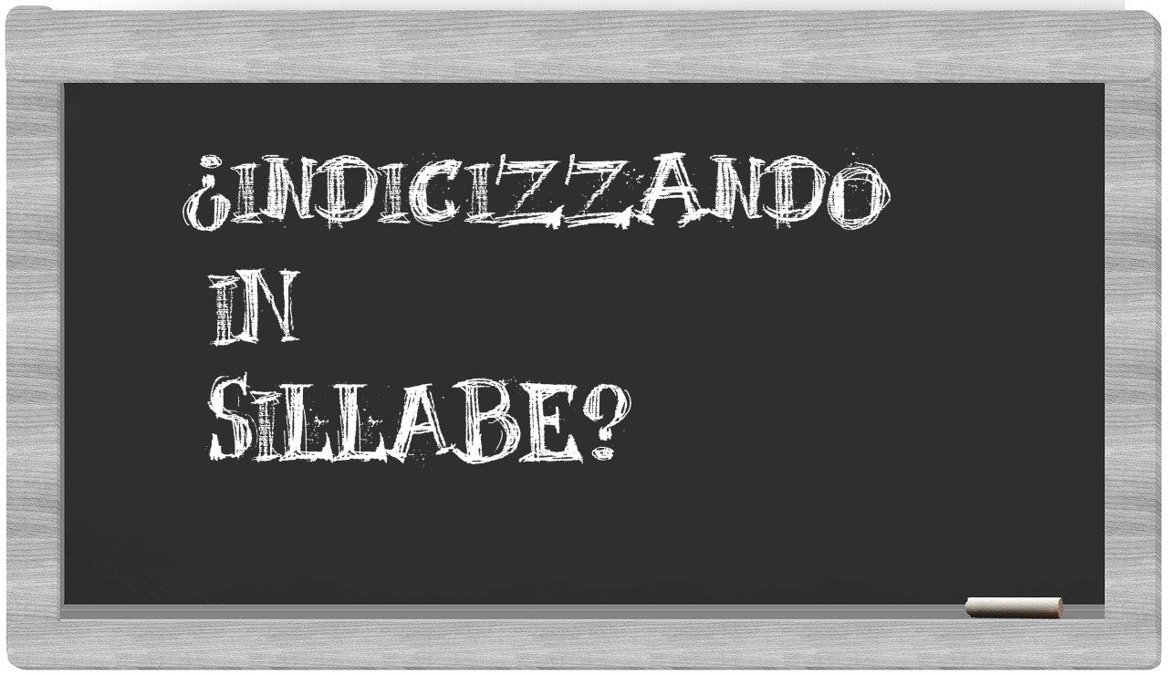 ¿indicizzando en sílabas?