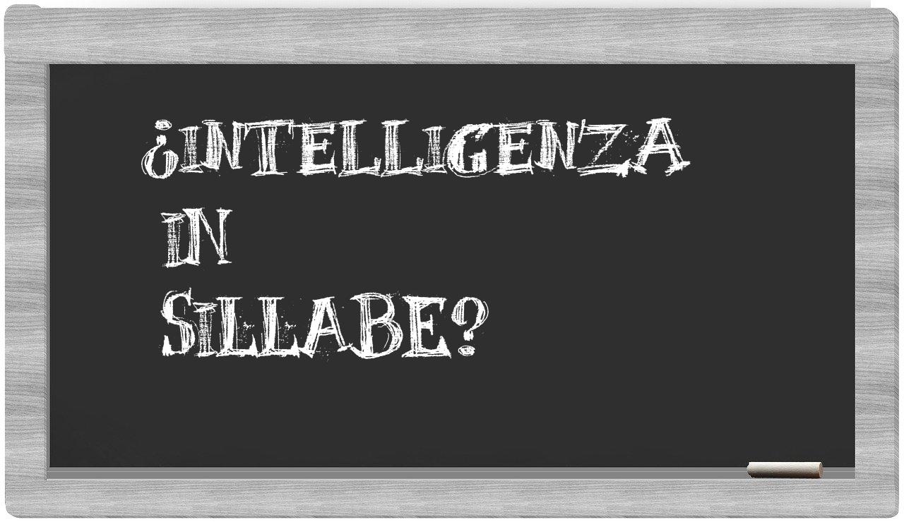 ¿intelligenza en sílabas?