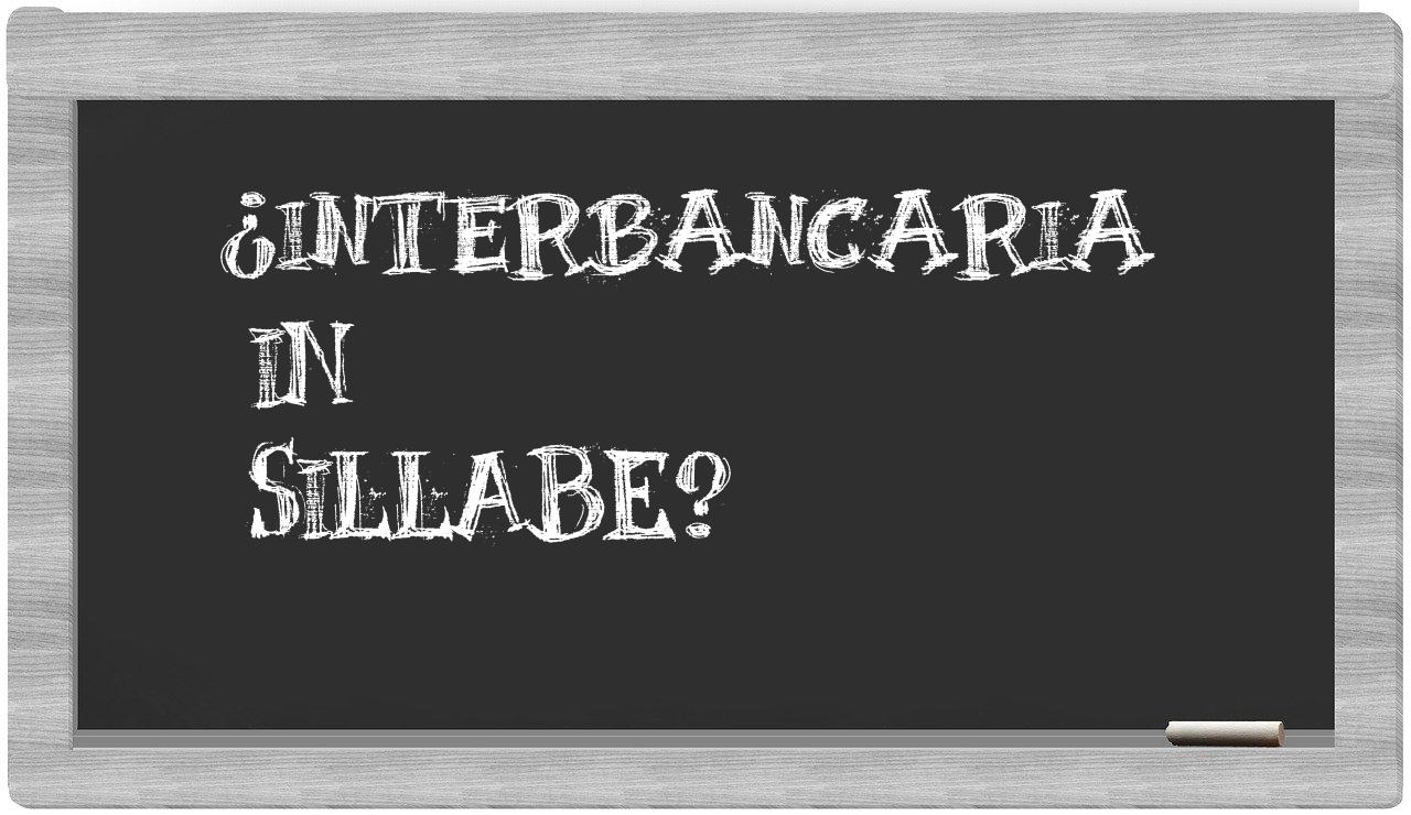 interbancaria in syllables