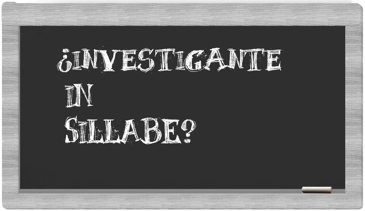 ¿investigante en sílabas?