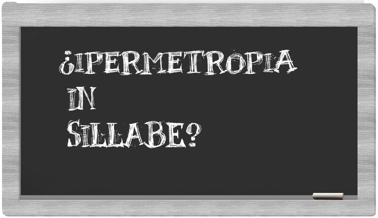 ipermetropia in syllables