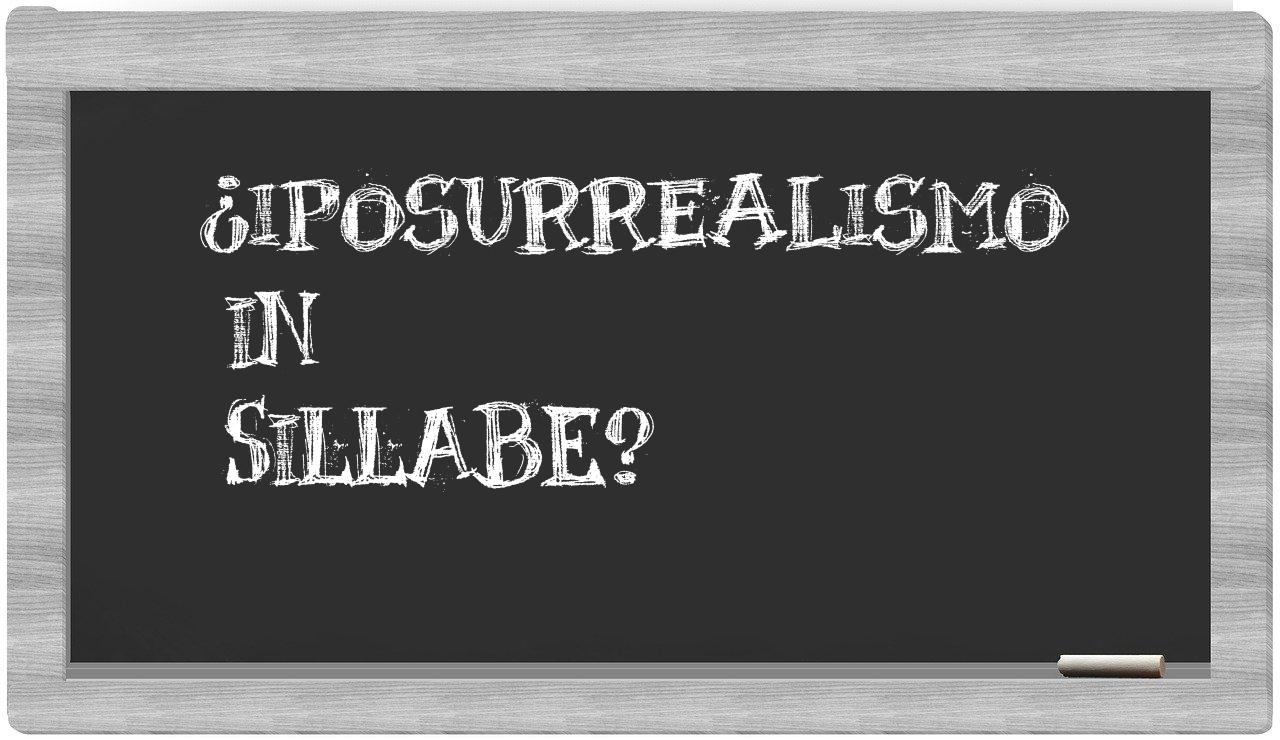 iposurrealismo in syllables