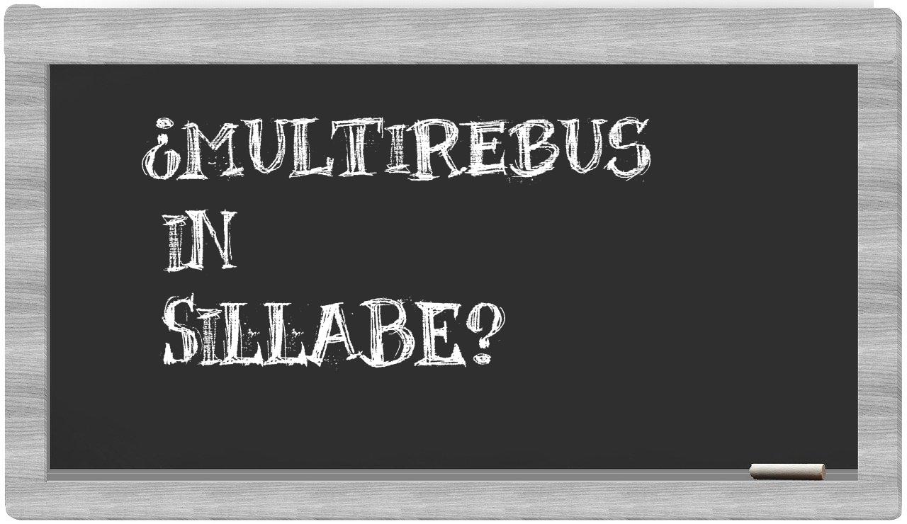 ¿multirebus en sílabas?