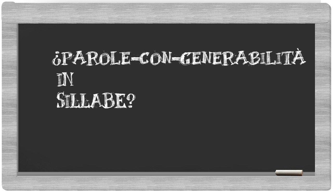 ¿parole-con-generabilità en sílabas?