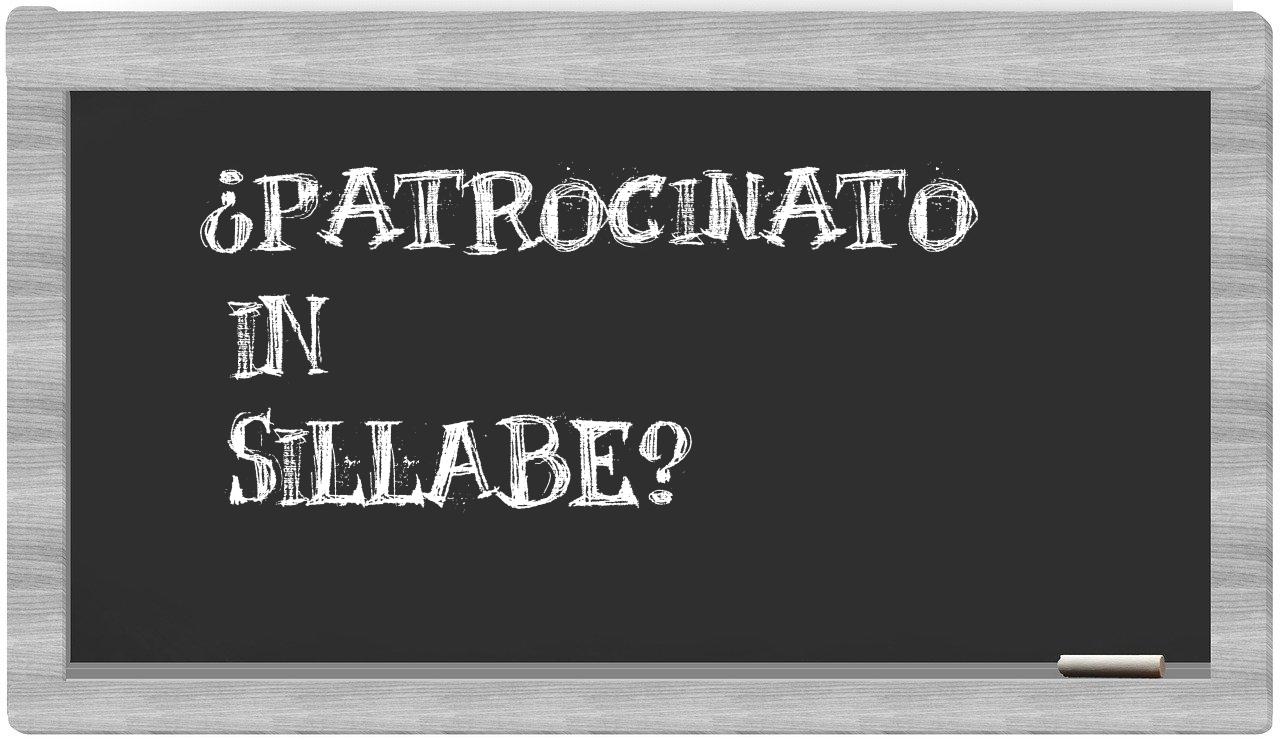 ¿patrocinato en sílabas?