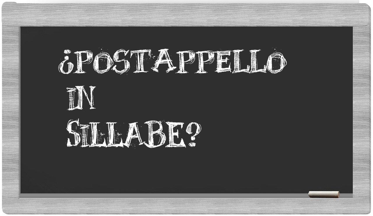 ¿postappello en sílabas?