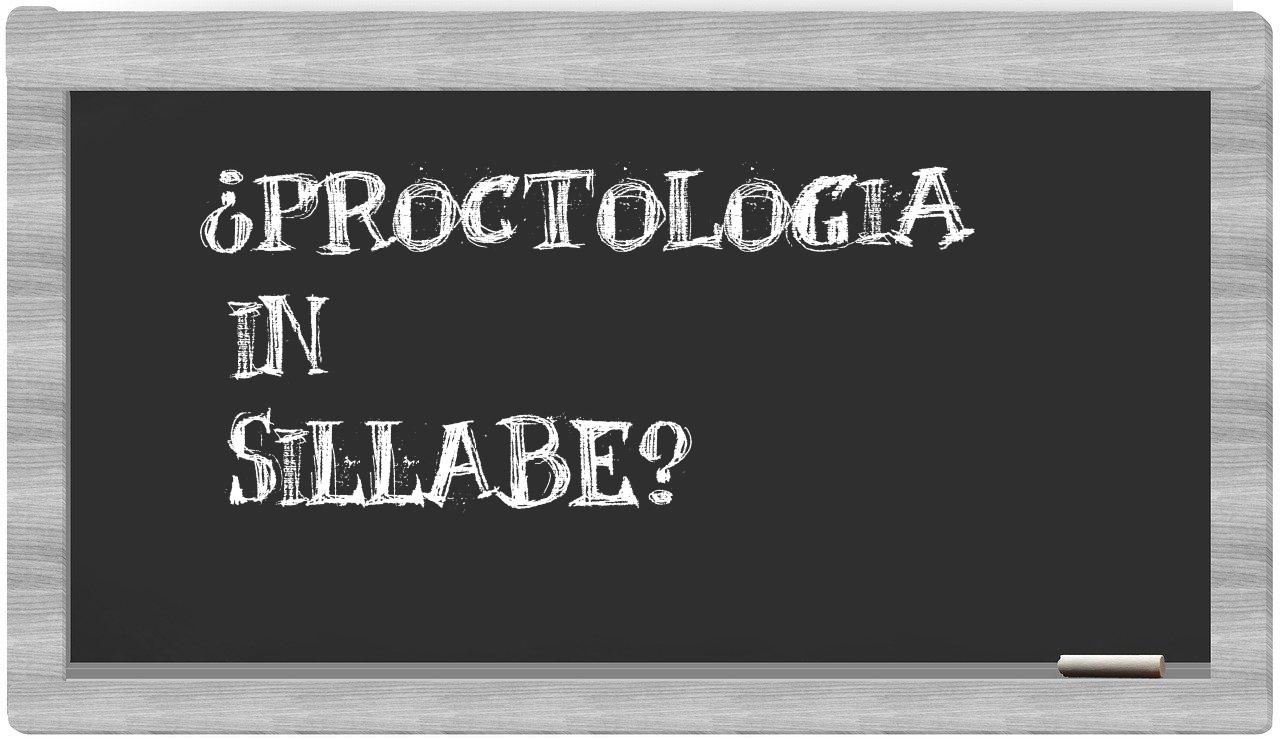 ¿proctologia en sílabas?